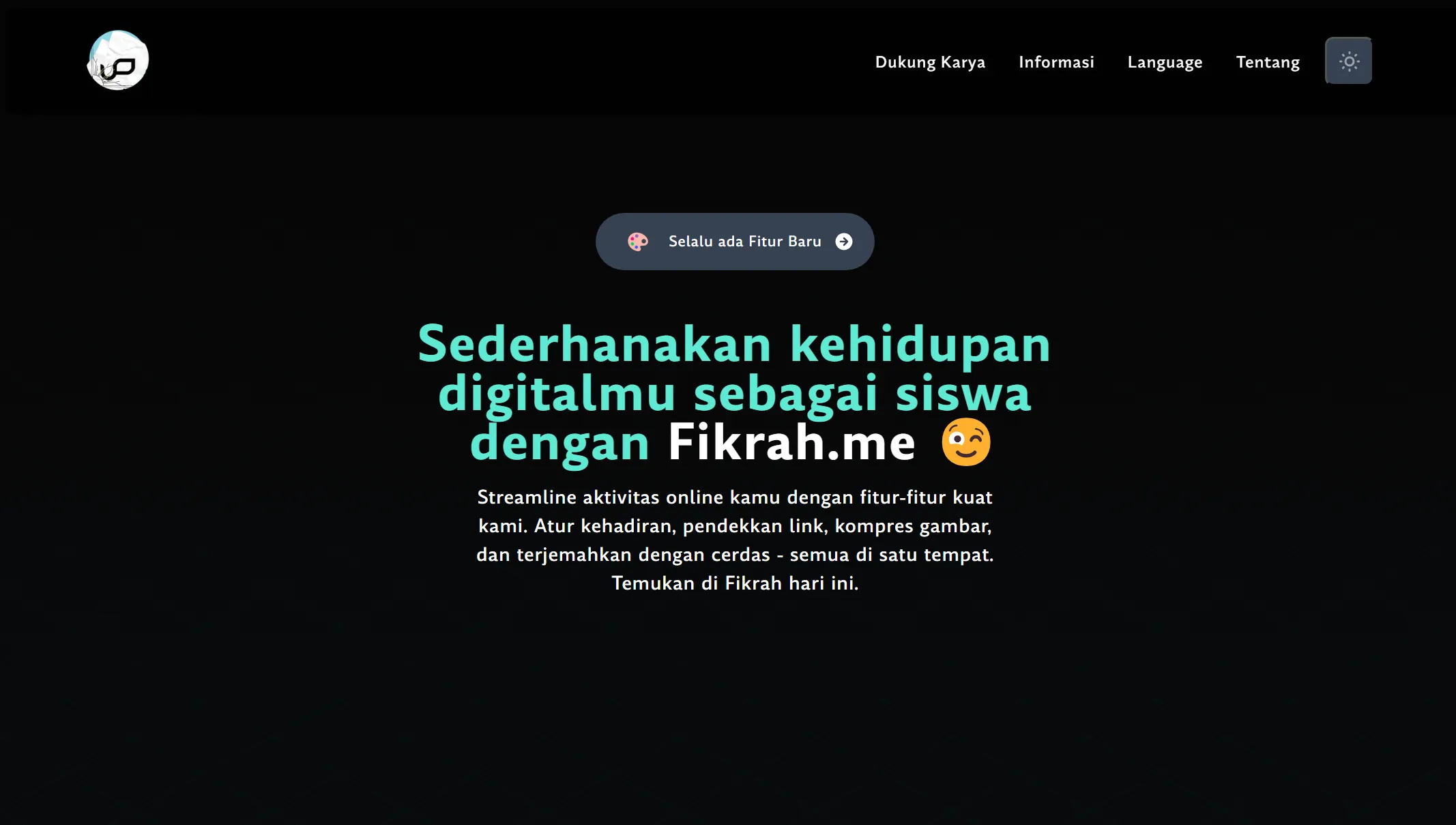 Sederhanakan kehidupan digitalmu sebagai siswa dengan Fikrah